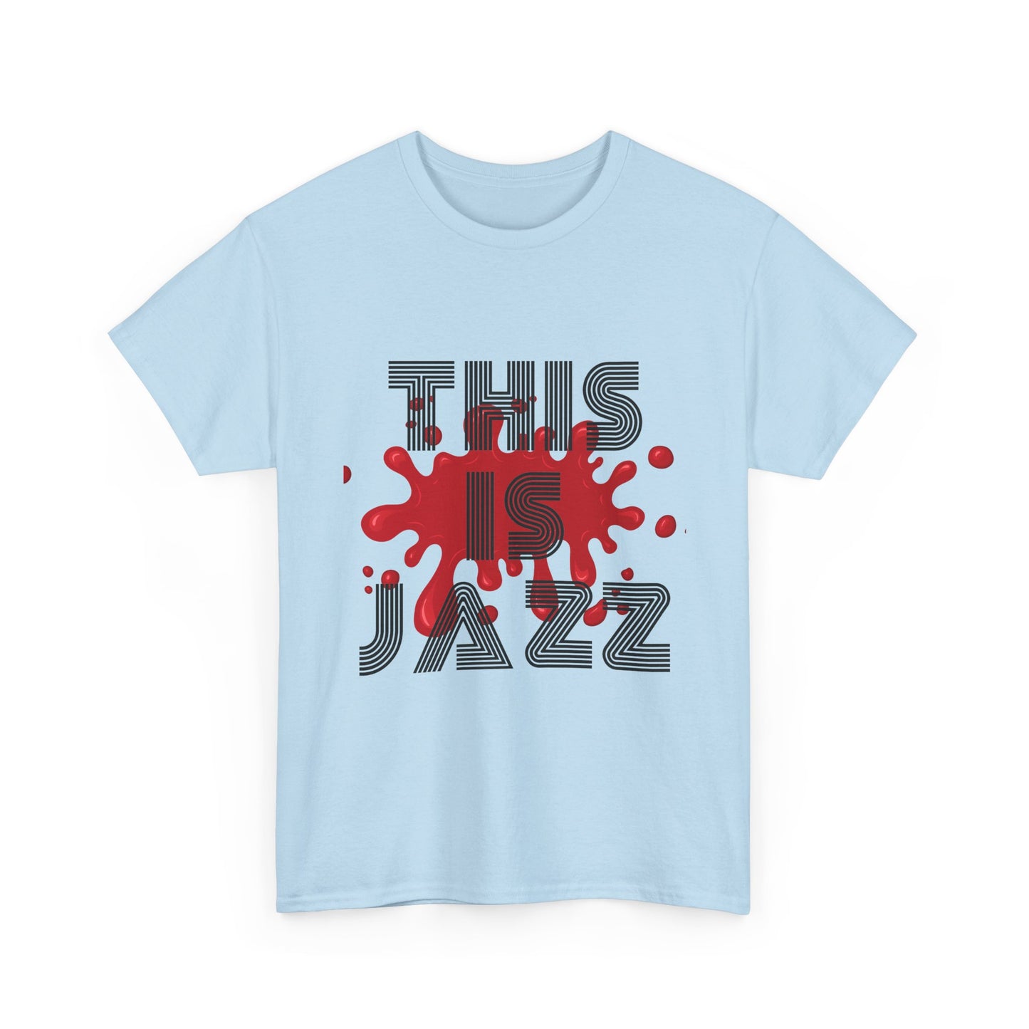 Music Nostalgia This Is Jazz Unisex Cotton Tee, Colorful Boho and Hippie Style Top, Artistic Typographic Design