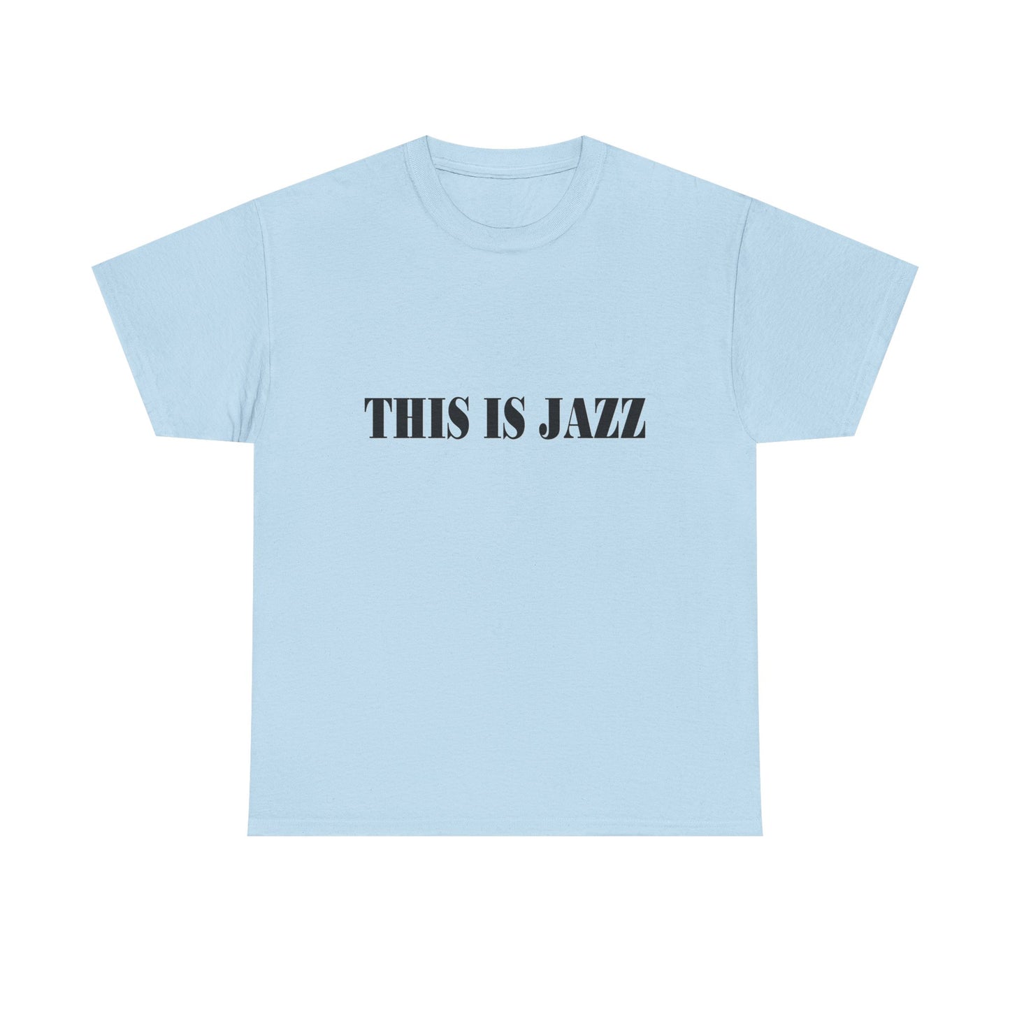Music Nostalgia THIS IS JAZZ Unisex Cotton Shirt, Colorful Boho and Hippie Style Top, Artistic Typographic Design Shirt