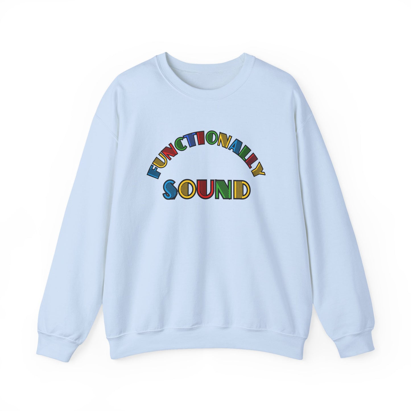 Colorful Typography, 'Functionality Sound' Sweatshirt, Cozy Crewneck, Unisex Gift, Music Lover Apparel, Casual Wear, Birthday Present