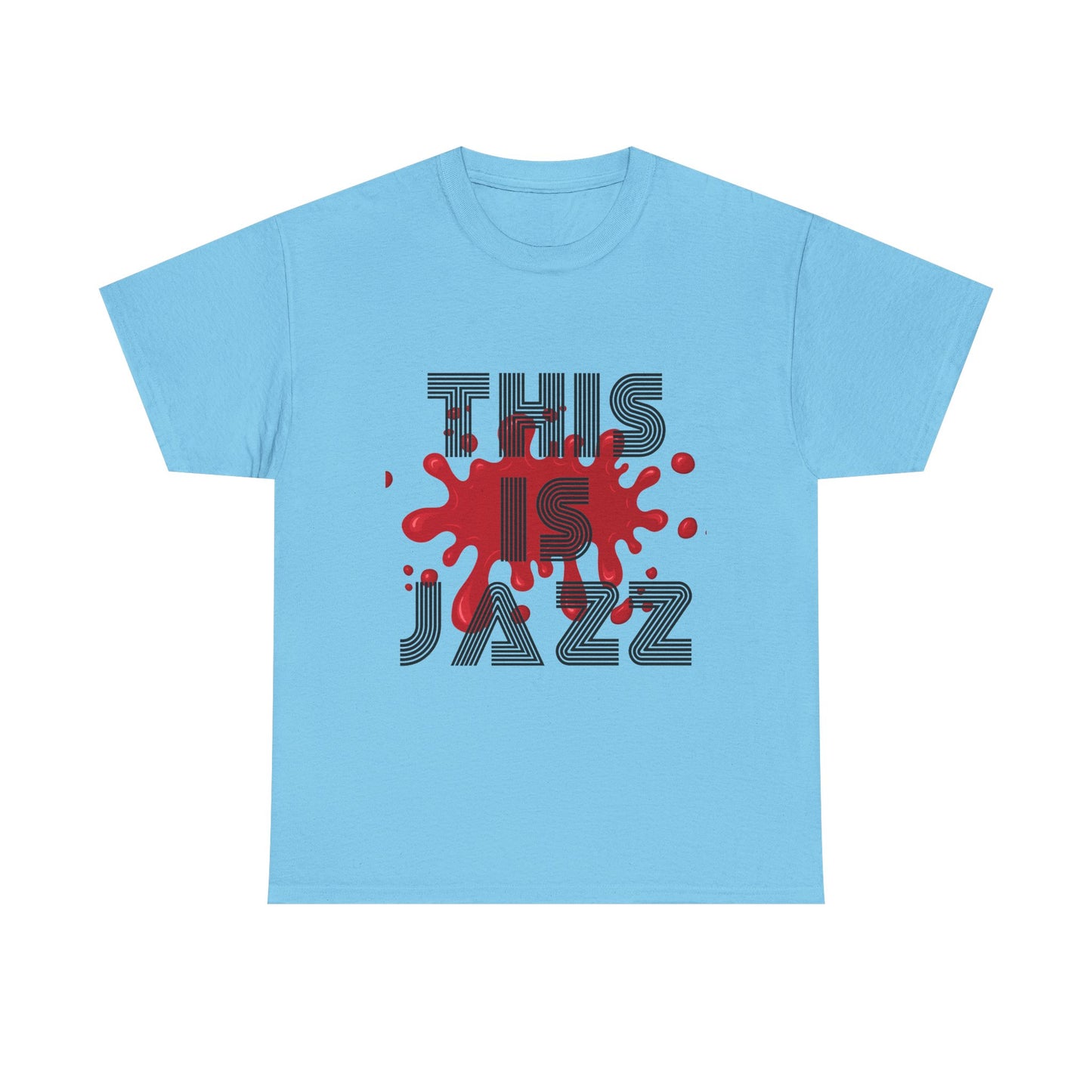 Music Nostalgia This Is Jazz Unisex Cotton Tee, Colorful Boho and Hippie Style Top, Artistic Typographic Design