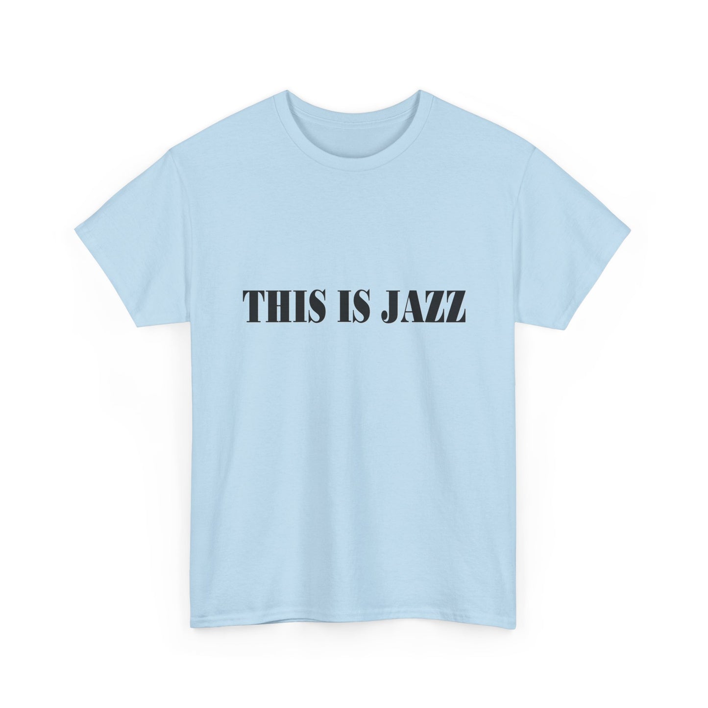 Music Nostalgia THIS IS JAZZ Unisex Cotton Shirt, Colorful Boho and Hippie Style Top, Artistic Typographic Design Shirt