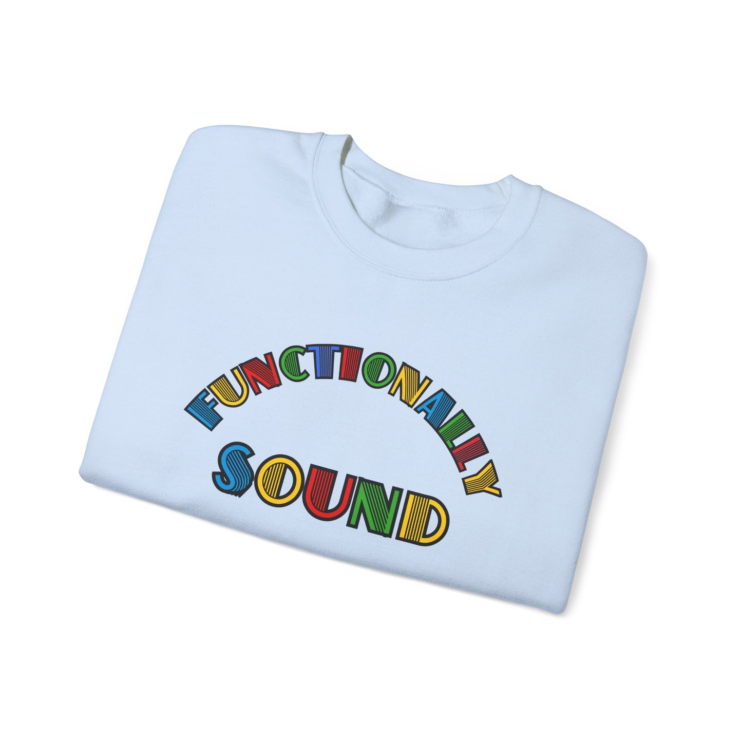 Colorful Typography, 'Functionality Sound' Sweatshirt, Cozy Crewneck, Unisex Gift, Music Lover Apparel, Casual Wear, Birthday Present