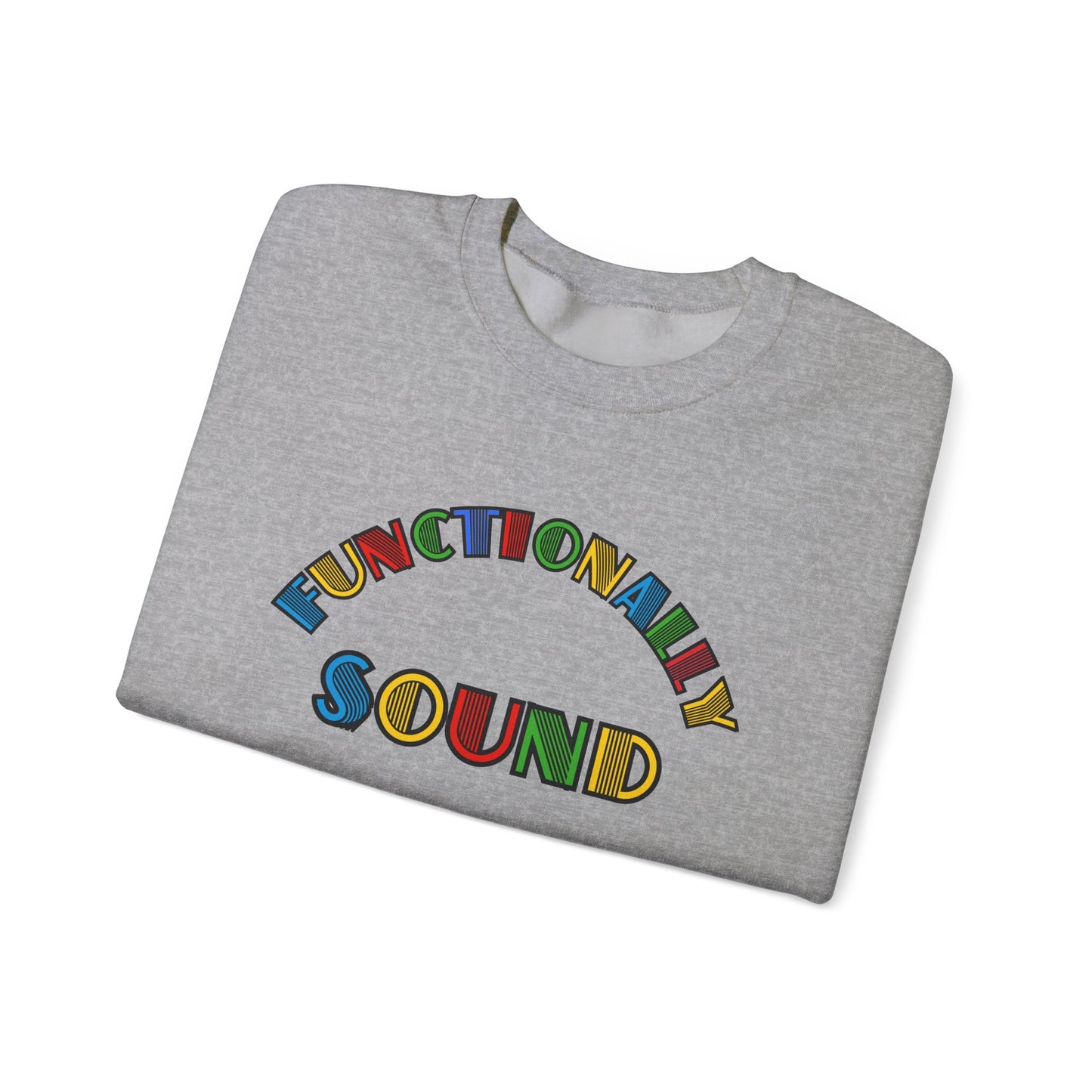 Colorful Typography, 'Functionality Sound' Sweatshirt, Cozy Crewneck, Unisex Gift, Music Lover Apparel, Casual Wear, Birthday Present