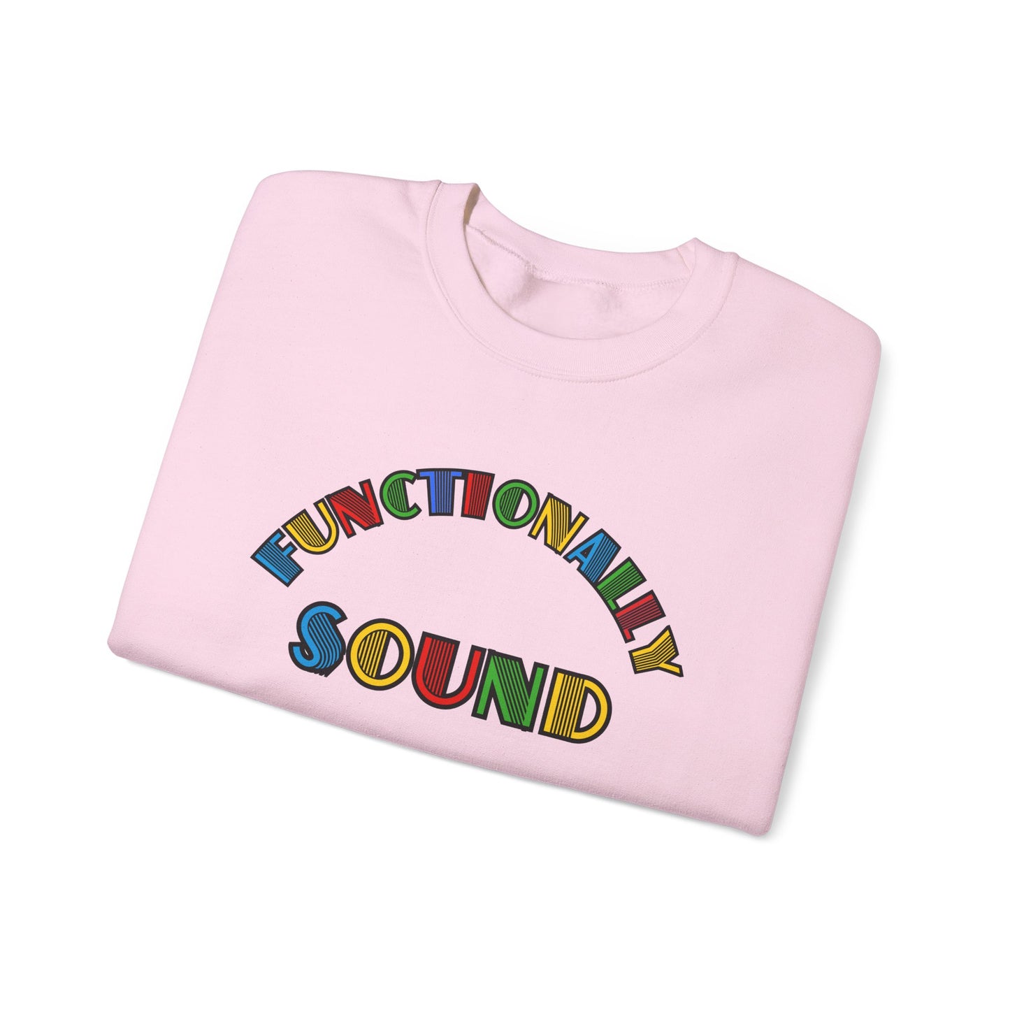 Colorful Typography, 'Functionality Sound' Sweatshirt, Cozy Crewneck, Unisex Gift, Music Lover Apparel, Casual Wear, Birthday Present
