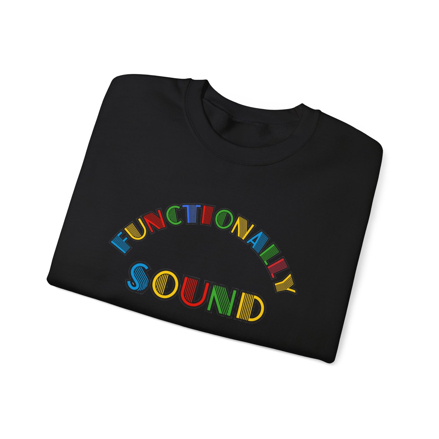 Colorful Typography, 'Functionality Sound' Sweatshirt, Cozy Crewneck, Unisex Gift, Music Lover Apparel, Casual Wear, Birthday Present