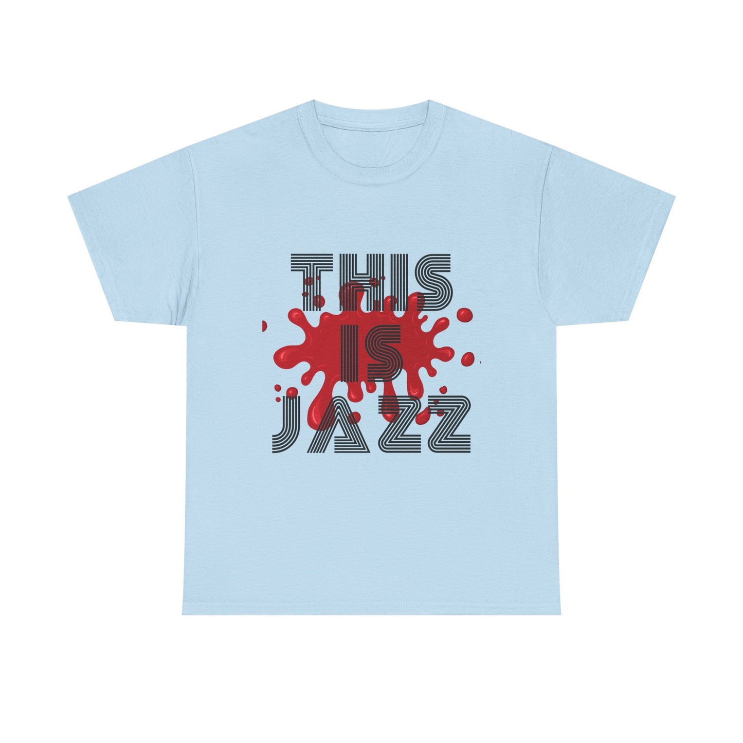Music Nostalgia This Is Jazz Unisex Cotton Tee, Colorful Boho and Hippie Style Top, Artistic Typographic Design