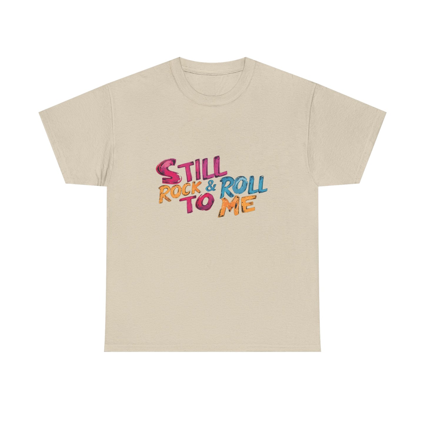 Music Nostalgia Still Rock N Roll Unisex Cotton Shirt, Colorful Retro and Hippie Style Top, Artistic Typographic Design