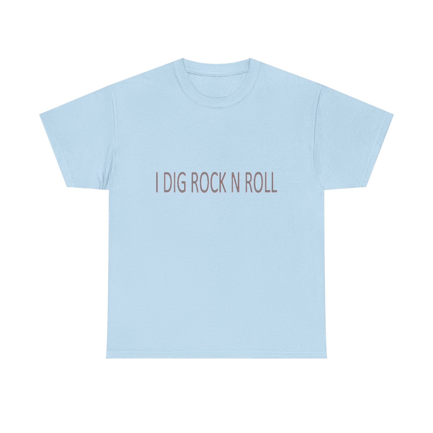 Music Nostalgia I DIG ROCK N ROLL Unisex Cotton Shirt, Colorful Boho and Hippie Style Top, Artistic Typographic Design Shirt