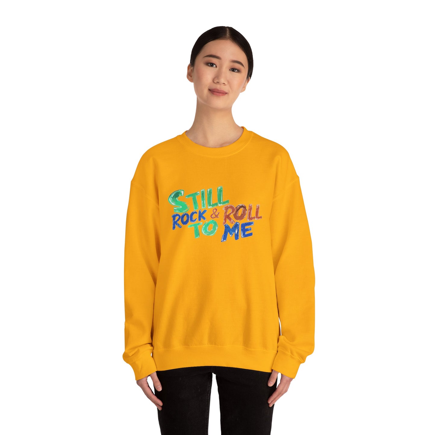 Music Nostalgia 'Still Rock N Roll To Me' Unisex Sweatshirt, Colorful Retro and Hippie Style Top, Artistic And Colorful Typographic Design