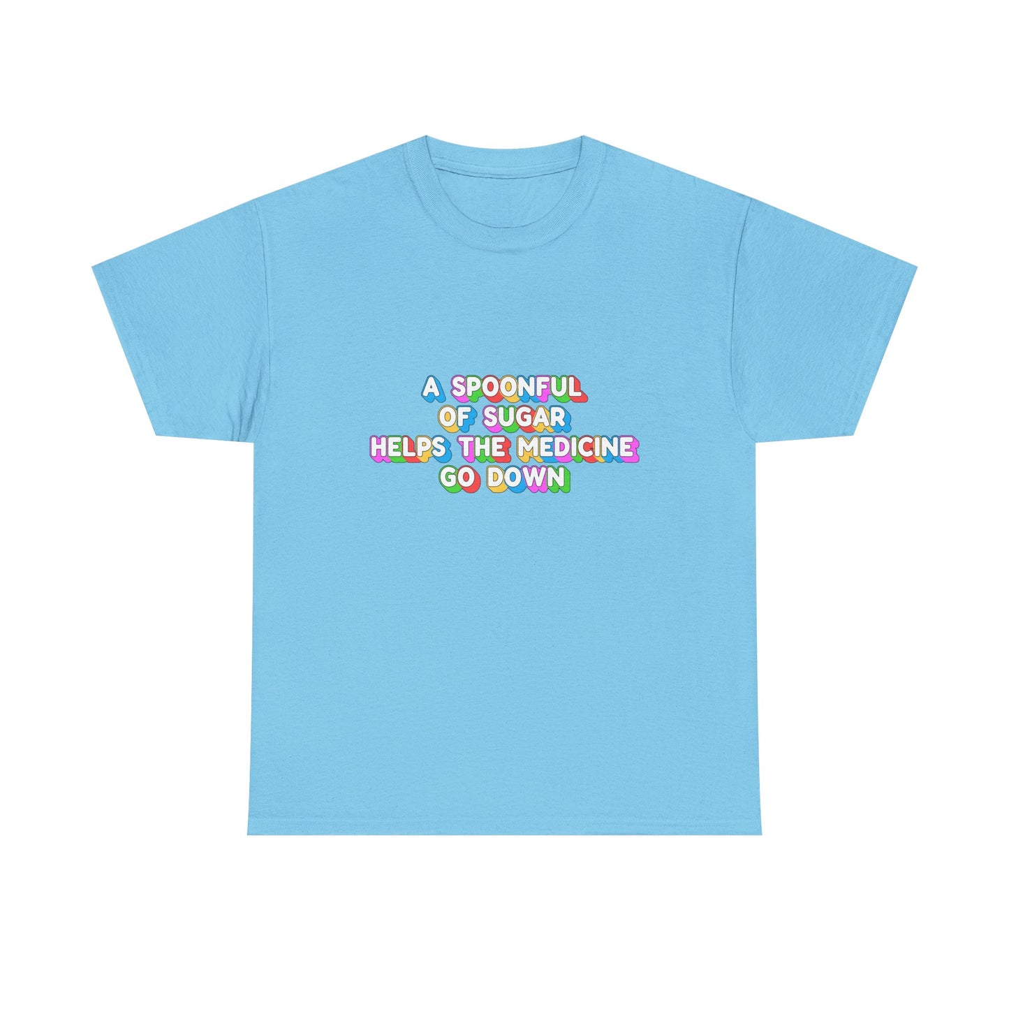 Music Nostalgia A Spoonful Of Sugar Unisex Tee, Retro Typographic Design Top, Artistical Expression of Colors T-Shirt