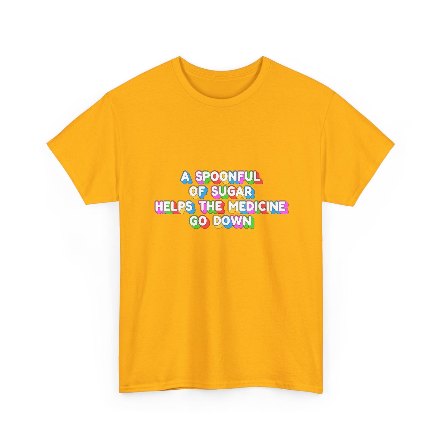 Music Nostalgia A Spoonful Of Sugar Unisex Tee, Retro Typographic Design Top, Artistical Expression of Colors T-Shirt