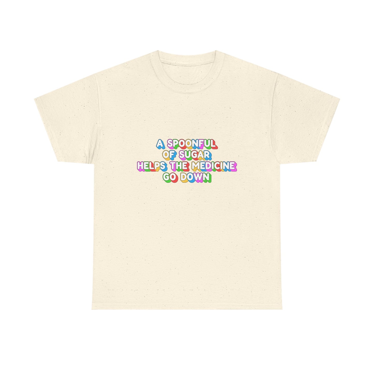 Music Nostalgia A Spoonful Of Sugar Unisex Tee, Retro Typographic Design Top, Artistical Expression of Colors T-Shirt