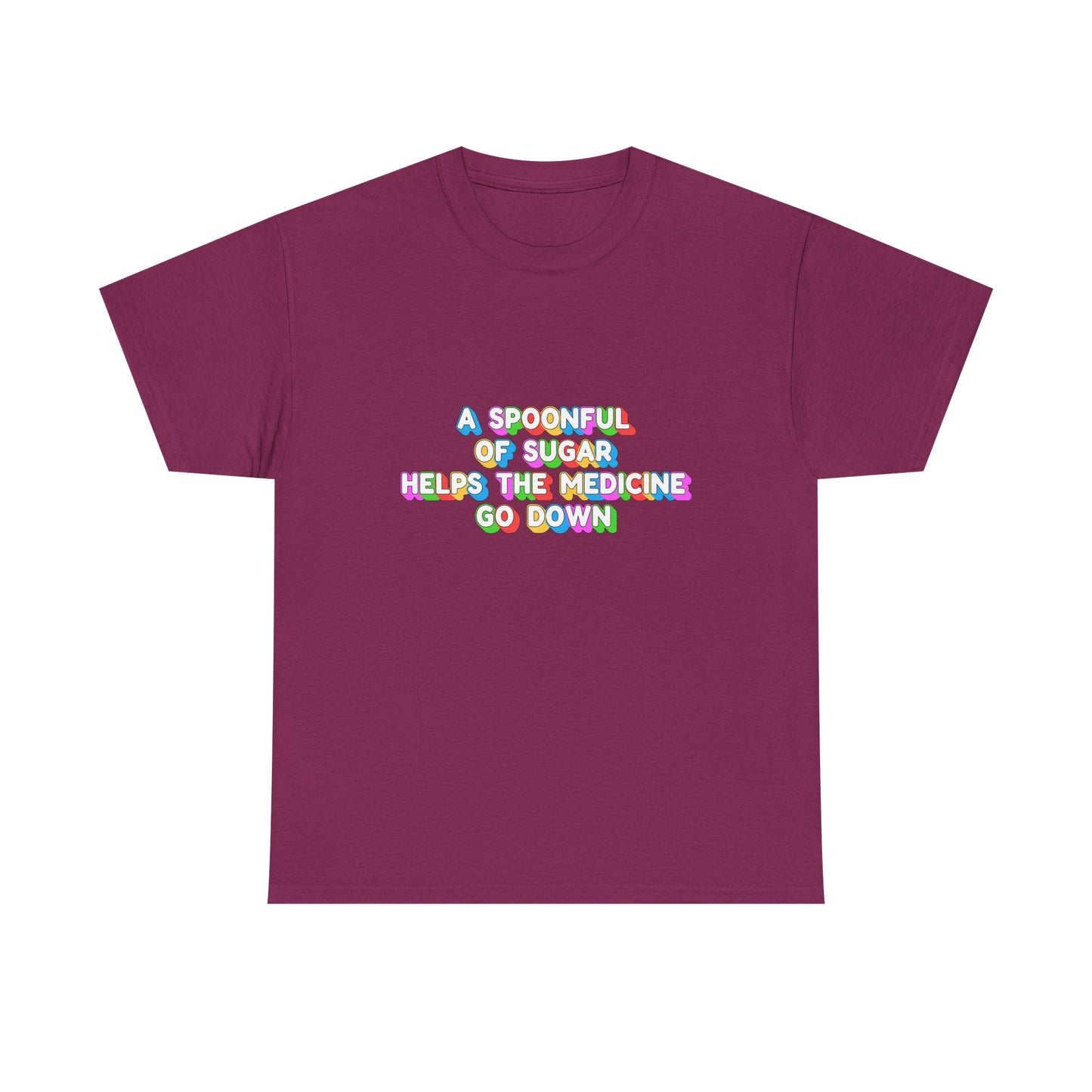 Music Nostalgia A Spoonful Of Sugar Unisex Tee, Retro Typographic Design Top, Artistical Expression of Colors T-Shirt