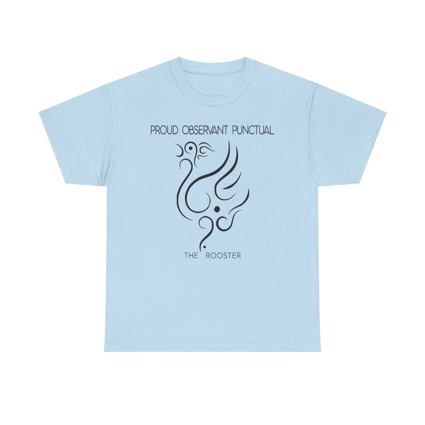 Chinese Zodiac The Rooster Tee, Positive Traits Of People Born On The Years Of The Rooster (1969, 1981, 1993 And 2005), Proud And Observant