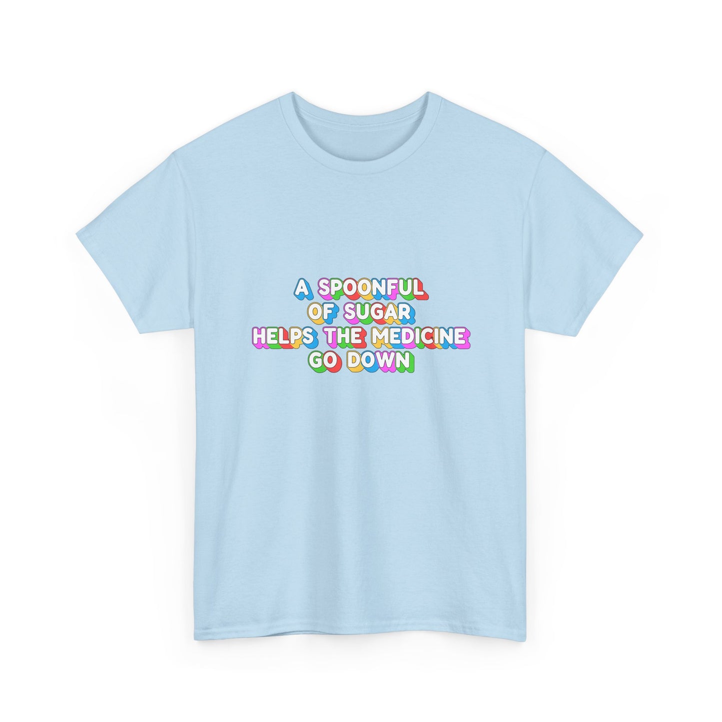 Music Nostalgia A Spoonful Of Sugar Unisex Tee, Retro Typographic Design Top, Artistical Expression of Colors T-Shirt