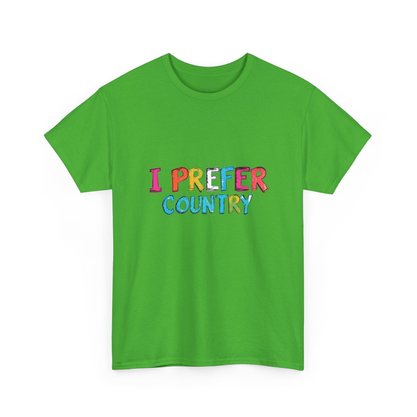 Music Nostalgia I Prefer Country Unisex Cotton T Shirt, Colorful Retro and Hippie Style Top, Artistic Typographic Design