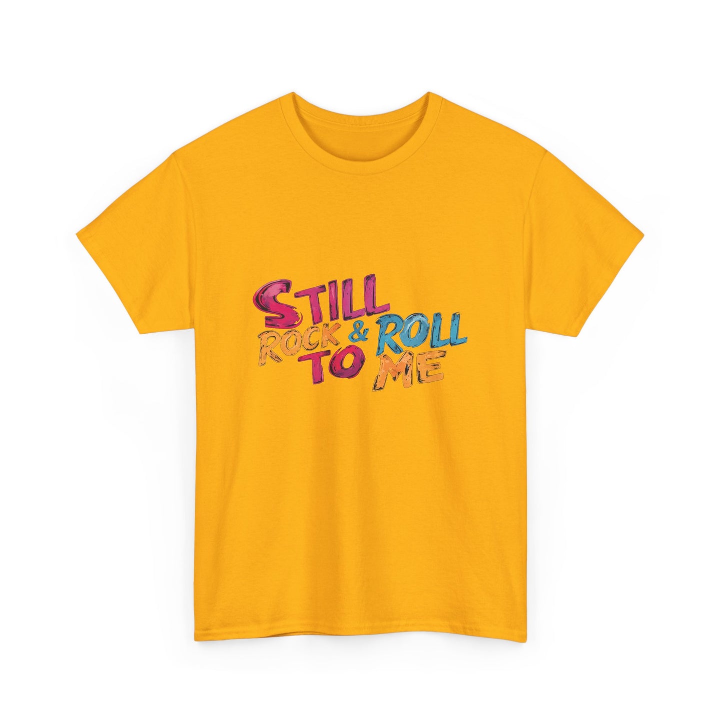 Music Nostalgia Still Rock N Roll Unisex Cotton Shirt, Colorful Retro and Hippie Style Top, Artistic Typographic Design