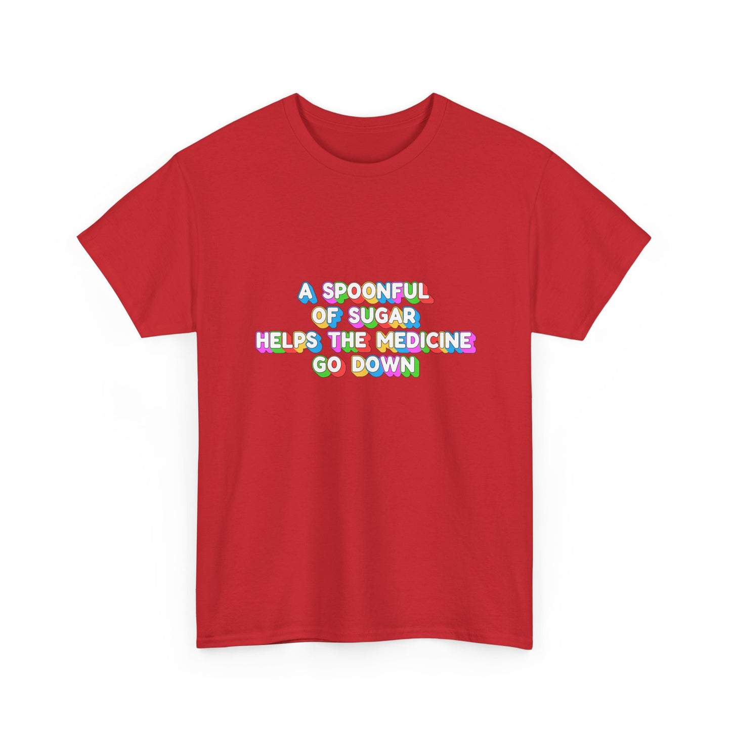Music Nostalgia A Spoonful Of Sugar Unisex Tee, Retro Typographic Design Top, Artistical Expression of Colors T-Shirt
