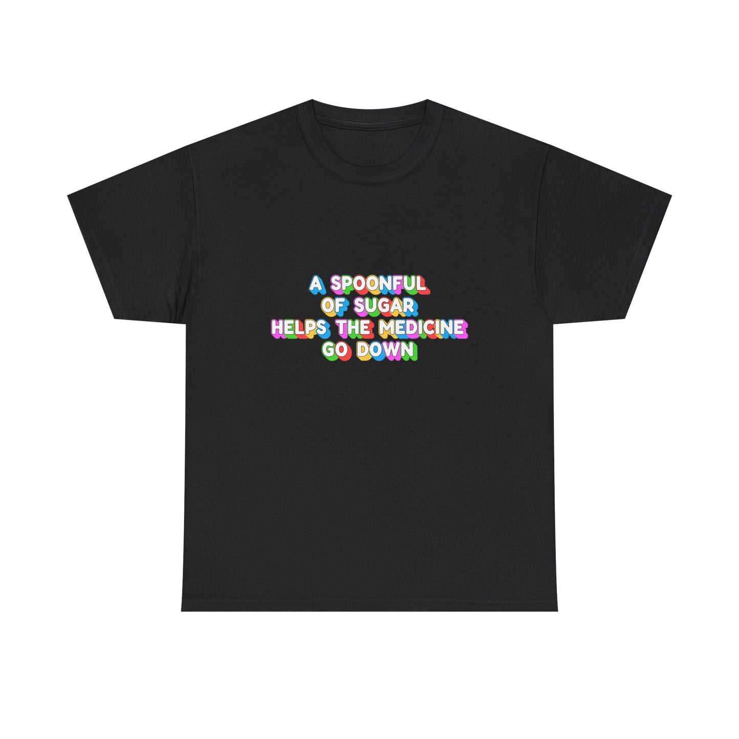 Music Nostalgia A Spoonful Of Sugar Unisex Tee, Retro Typographic Design Top, Artistical Expression of Colors T-Shirt