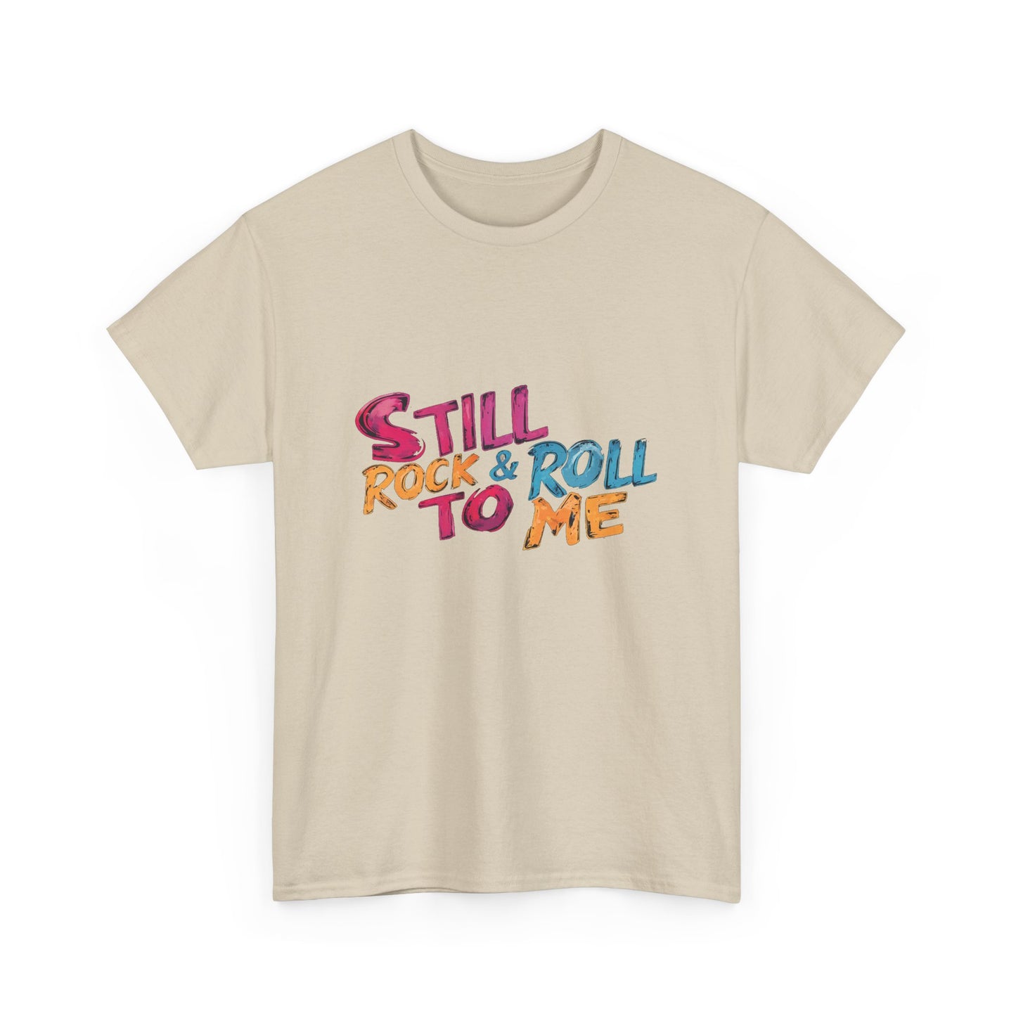 Music Nostalgia Still Rock N Roll Unisex Cotton Shirt, Colorful Retro and Hippie Style Top, Artistic Typographic Design