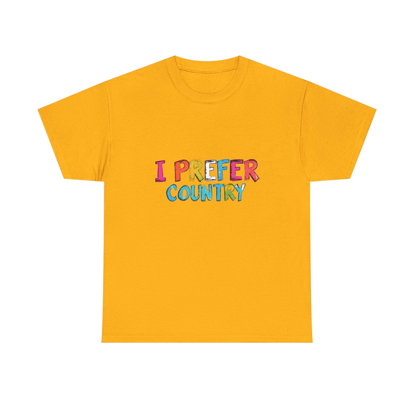 Music Nostalgia I Prefer Country Unisex Cotton T Shirt, Colorful Retro and Hippie Style Top, Artistic Typographic Design