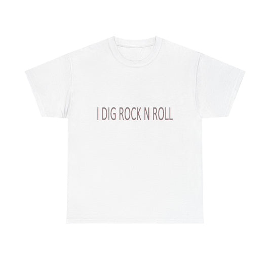 Music Nostalgia I DIG ROCK N ROLL Unisex Cotton Shirt, Colorful Boho and Hippie Style Top, Artistic Typographic Design Shirt